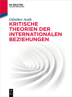 cover image of Kritische Theorien der Internationalen Beziehungen